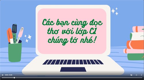 Cùng các bé C1 đọc thơ: Cái lưỡi